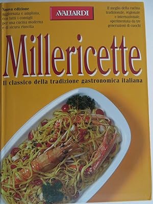 Millericeette II - Classico Della Tradizione Gastronomica Italiana