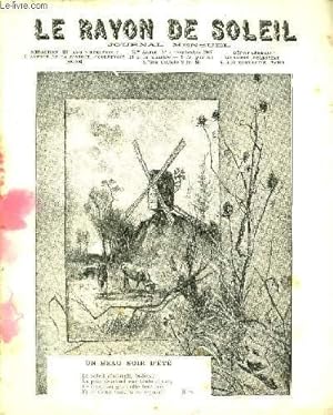 Seller image for JOURNAL MENSUEL LE RAYON DE SOLEIL 34EME ANNEE N9 SEPTEMBRE 1907 - UN BEAU SOIR D'ETE - Une escapade qui finit mal - Varits - Marino - Zo et ses nourrissons - Sur la falaise - Nos favoris - Premires impressions - Pauline y-a-le-temps . for sale by Le-Livre