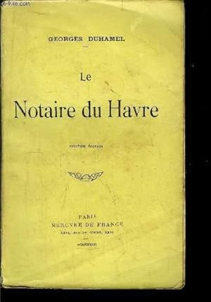 Bild des Verkufers fr CHRONIQUE DES PASQUIER - LE NOTAIRE DU HAVRE zum Verkauf von Le-Livre