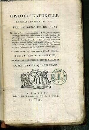 Bild des Verkufers fr HISTOIRE NATURELLE, GENERALE ET PARTICULIERE PAR LECLERC DE BUFFON - TOME VINGT-QUATRIEME. DES QUADRUPEDES - le chat, des animaux sauvages, le cerf, le daim, le chevreuil, le lievre, le lapin, des animaux carnassiers, le loup, le renard, le blaireau. zum Verkauf von Le-Livre