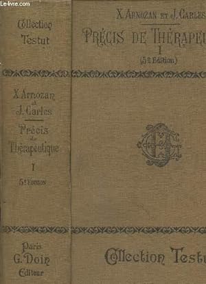 Seller image for PRECIS DE THERAPEUTIQUE - TOME I / Liste des produtis francais specialiss en therapeutique / 5eme EDITION for sale by Le-Livre