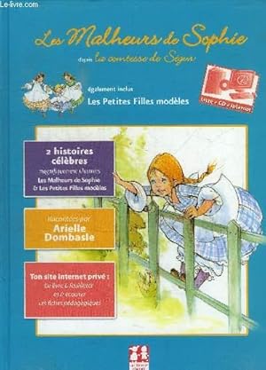Seller image for LES MALHEURS DE SOPHIE D'APRES LA COMTESSE DE SEGUR - CD NON INCLUS for sale by Le-Livre