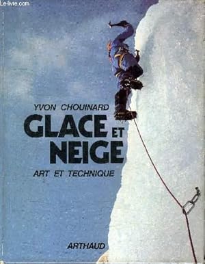 Bild des Verkufers fr GLACE ET NEIGE - ART ET TECHNIQUE zum Verkauf von Le-Livre