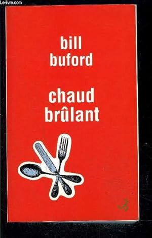 Seller image for CHAUD BRULANT for sale by Le-Livre