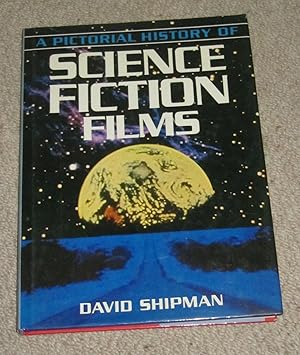 A Pictorial History of Science Fiction Films