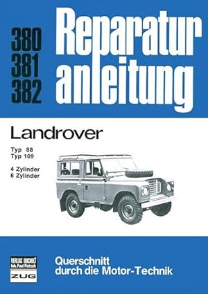 Seller image for Landrover Typ 88 / Typ 109 4-u.6-Zyl. Benziner/ 6-Zyl. Diesel for sale by AHA-BUCH GmbH