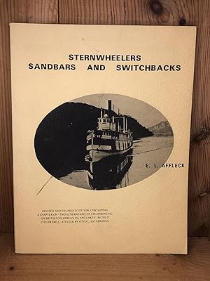 STERNWHEELERS SANDBARS AND SWITCHBACKS