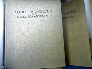 Codici E Manoscritti Della Bibliotheca Antoniana. Col Catalogo delle Miniature. 2 Bände. Fonti e ...