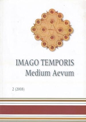 Image du vendeur pour Imago Temporis. Medium Aevum II, 2008 mis en vente par Leaf and Stone Books