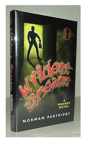 Wildest dreams, a horror novel.