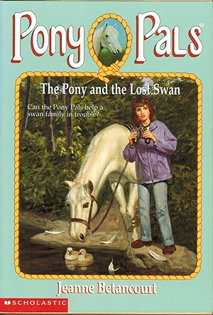 The Pony and the Lost Swan (Pony Pals #34)