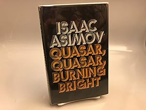 Quasar, Quasar Burning Bright