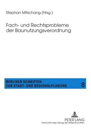 Bild des Verkufers fr Fach- und Rechtsprobleme der Baunutzungsverordnung zum Verkauf von AHA-BUCH GmbH