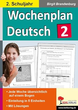 Bild des Verkufers fr Wochenplan Deutsch 2. Schuljahr : Jede Woche bersichtlich auf einem Bogen zum Verkauf von AHA-BUCH GmbH