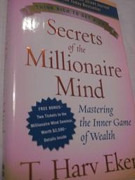 Secrets of the Millionaire Mind Mastering the Inner Game of Wealth