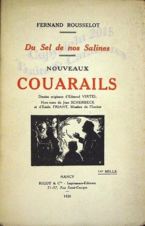 Du sel de nos salines, nouveaux couarails.