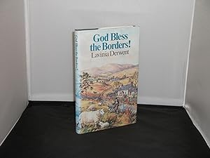 Seller image for God Bless the Borders with Author's Presentation Inscription for sale by Provan Books