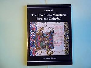 Imagen del vendedor de The Choir Book Minatures for Siena Cathedral. a la venta por Carmarthenshire Rare Books