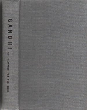 Seller image for GANDHI: His Relevance for Our Times. for sale by Black Stump Books And Collectables