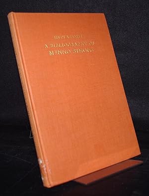 Seller image for A Bibliography of Menno Simons, ca. 1496-1561. Dutch Reformer with a census of known Copies. By Irvin B. Horst. for sale by Antiquariat Kretzer