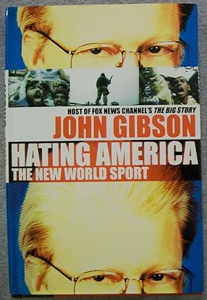 Image du vendeur pour Hating America: The New World Sport mis en vente par Book Nook