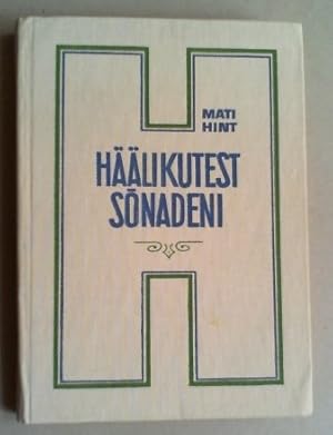 Imagen del vendedor de Hlikutest sonadeni. Emakeele hlikussteem ldekeeleteaduslikul taustal. a la venta por Antiquariat Sander