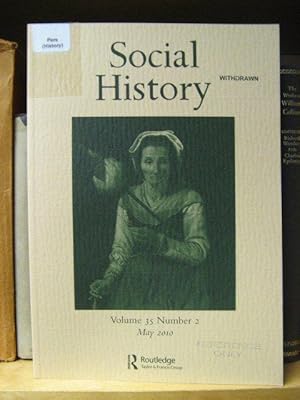 Imagen del vendedor de Social History: Volume 35, Number 2, May 2010 a la venta por PsychoBabel & Skoob Books