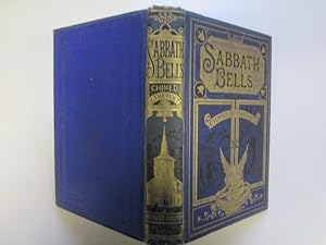 Image du vendeur pour Sabbath Bells Chimed By the Poets. mis en vente par Goldstone Rare Books