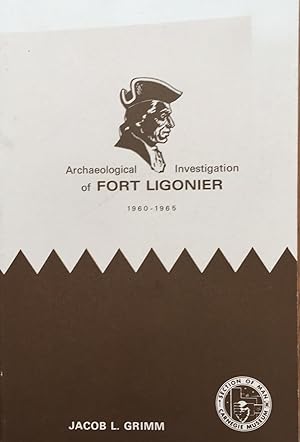 Imagen del vendedor de Archaeological Investigation of Fort Ligonier 1960-1965 a la venta por Juniper Books
