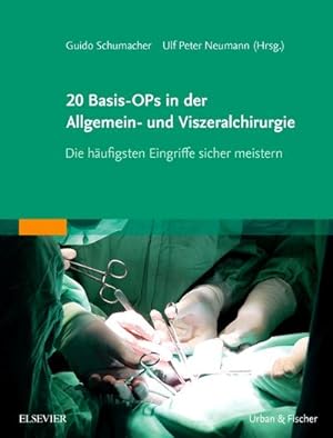 Immagine del venditore per 20 Basis-OPs in der Allgemein- und Viszeralchirurgie venduto da BuchWeltWeit Ludwig Meier e.K.