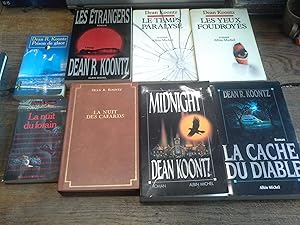 Image du vendeur pour Lot de 8 livres de Dean R. Koontz : Les yeux foudroys - La nuit du forain - Midnight - prison de glace - la nuit des cafards - La cache du diable - les trangers - le temps paralys mis en vente par Des livres et vous