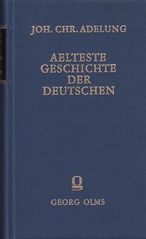 Bild des Verkufers fr Aelteste Geschichte der Deutschen, ihrer Sprache und Litteratur bis zur Vlkerwanderung. zum Verkauf von Antiquariat Bcheretage