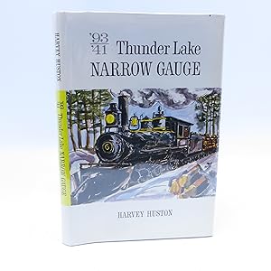 Image du vendeur pour 93 '41 Thunder Lake Narrow Gauge mis en vente par Shelley and Son Books (IOBA)