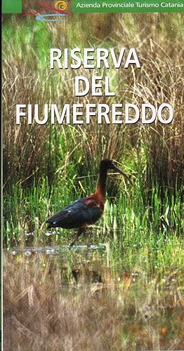 Pieghevole a sei ante doppie della Riserva di Fiumefreddo [Catania] con mappa a volo d'ucello. Fo...