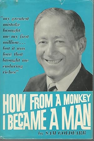 Seller image for How From A Monkey I Became A Man for sale by Dorley House Books, Inc.