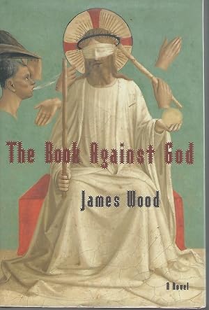 Seller image for The Book Against God: A Novel [Signed By Author] for sale by Dorley House Books, Inc.