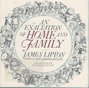 Seller image for An Exaltation of Home and Family for sale by Dorley House Books, Inc.