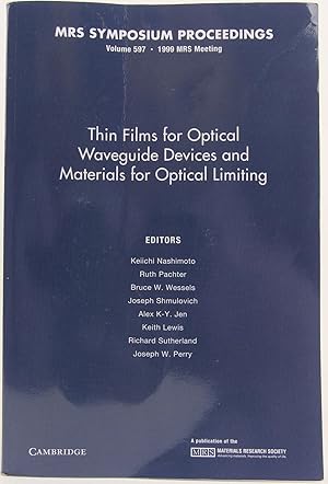 Seller image for Thin Films for Optical Waveguide Devices and Materials for Optical Limiting: Volume 597 (MRS Proceedings) for sale by Flamingo Books