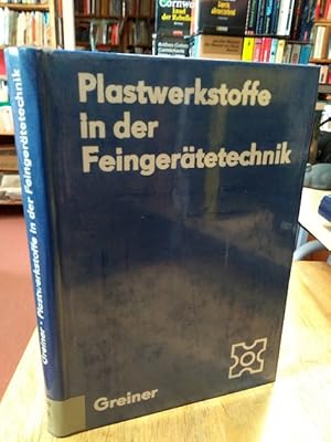 Image du vendeur pour Plastwerkstoffe in der Feingertetechnik. mis en vente par NORDDEUTSCHES ANTIQUARIAT