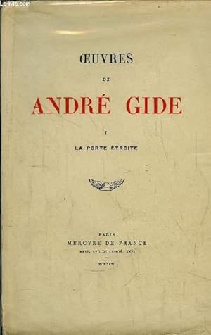 Image du vendeur pour OEUVRES DE ANDRE GIDE - TOME I + II / TOME I - LA PORTE ETROITE - TOME II L'IMMORALISTE mis en vente par Le-Livre