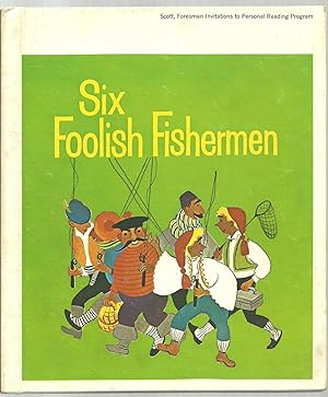 Bild des Verkufers fr Six Foolish Fishermen, Based on a folktale in Ashton's zum Verkauf von Sabra Books