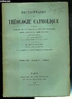 Bild des Verkufers fr FASCICULE XXV. CREDIBILITE - CZEPANSKI - DICTIONNAIRE DE THEOLOGIE CATHOLIQUE CONTENANT L'EXPOSE DES DOCTRINES DE LA THEOLOGIE CATHOLIQUE, LEURS PREUVES ET LEUR HISTOIRE. zum Verkauf von Le-Livre