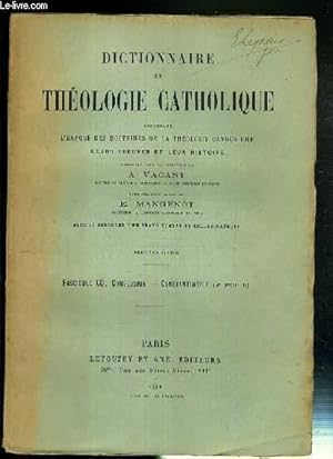 Bild des Verkufers fr FASCICULE XXI. CONFESSION - CONSTANTINOPLE (IVe CONCILE DE) - DICTIONNAIRE DE THEOLOGIE CATHOLIQUE CONTENANT L'EXPOSE DES DOCTRINES DE LA THEOLOGIE CATHOLIQUE, LEURS PREUVES ET LEUR HISTOIRE. zum Verkauf von Le-Livre