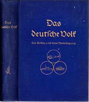 Imagen del vendedor de Das deutsche Volk - sein Boden und seine Verteidigung. a la venta por Antiquariat Krikl