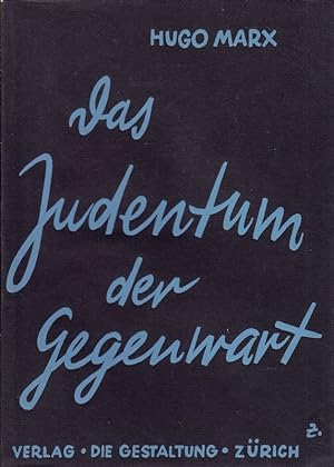 Seller image for Das Judentum der Gegenwart. for sale by Antiquariat Krikl