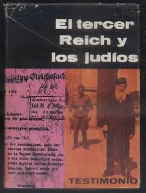 Seller image for EL TERCER REICH Y LOS JUDIOS. DOCUMENTOS Y ESTUDIOS. for sale by Librera Raimundo