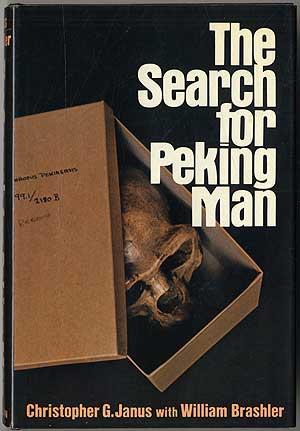 Bild des Verkufers fr The Search for Peking Man zum Verkauf von Between the Covers-Rare Books, Inc. ABAA