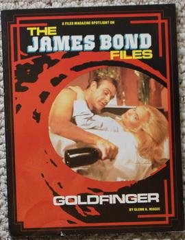 Immagine del venditore per THE JAMES BOND FILES. - GOLDFINGER. (a Files Magazine Spotlight on . ) Sean Connery as 007; venduto da Comic World