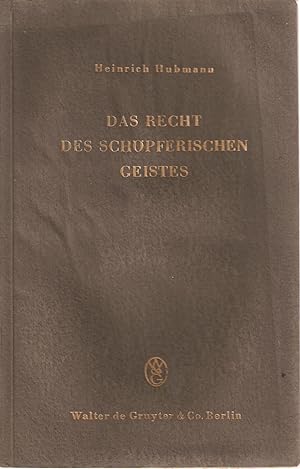 Seller image for Das Recht des schopferischen Geistes - Eine philosophisch-juristische Betrachtung zur Urheberrechtsreform for sale by Snookerybooks