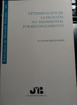 Image du vendeur pour DETERMINACION DE LA FILIACION NO MATRIMONIAL POR RECONOCIMIENTO. mis en vente par Libreria Lopez de Araujo